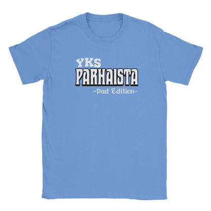 Yks Parhaista - Dad Edition - Miesten T - paita - Mun Paita