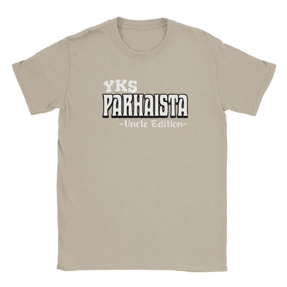 Yks Parhaista - Uncle Edition - Miesten T - paita - Mun Paita